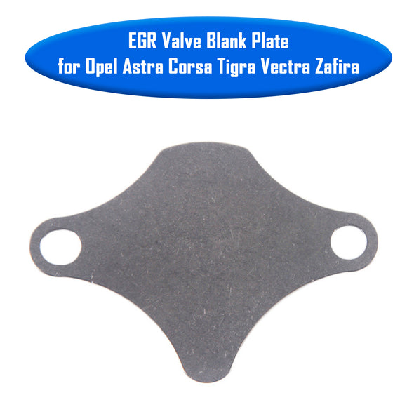 Plaque vierge de vanne EGR pour Opel Astra Corsa Tigra Vectra Zafira
