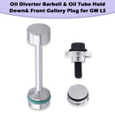 Oil Diverter Barbell & Oil Tube Hold Down& Front Gallery Plug for GM LS-2