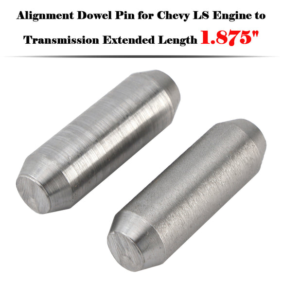Chevy LS Engine to Transmission Extended Length 1.875 Inch Alignment Dowel Pin