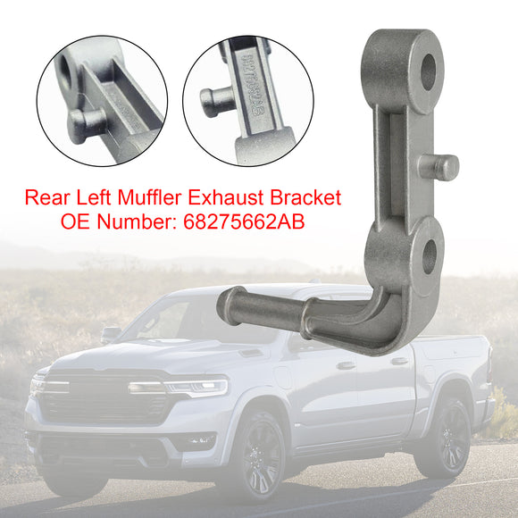 Rear Left Muffler Exhaust Bracket 68275662AB For Ram 1500 5.7L 6.2L 19-24