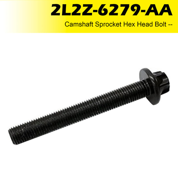 Explorer Ranger 4.0L Engine 2L2Z-6279-AA Camshaft Sprocket Hex Head Bolt