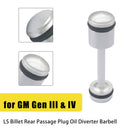 LS Billet Rear Passage Plug Oil Diverter Barbell for GM Gen III & IV-5