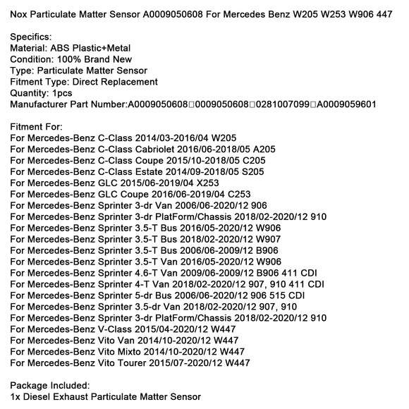 Nox Particulate Matter Sensor A0009050608 For Mercedes Benz W205 W253 W906 447