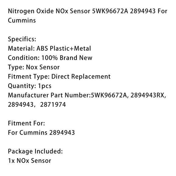 Nitrogen Oxide NOx Sensor 5WK96672A 2894943 For Cummins