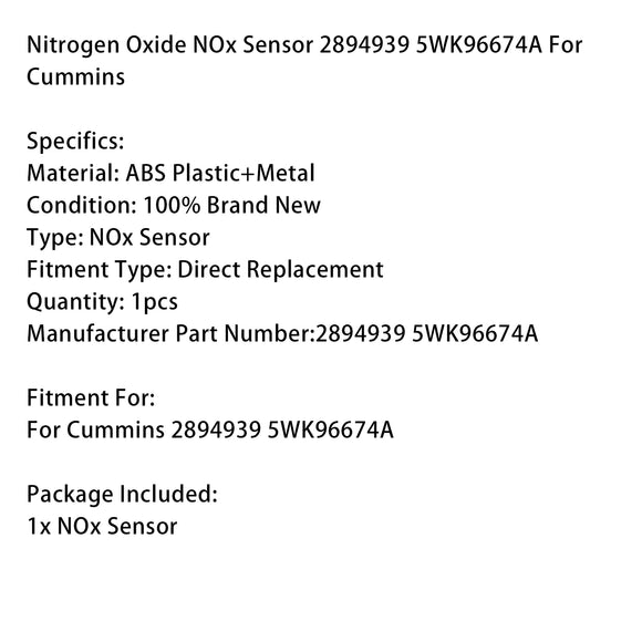 Nitrogen Oxide NOx Sensor 2894939 5WK96674A For Cummins