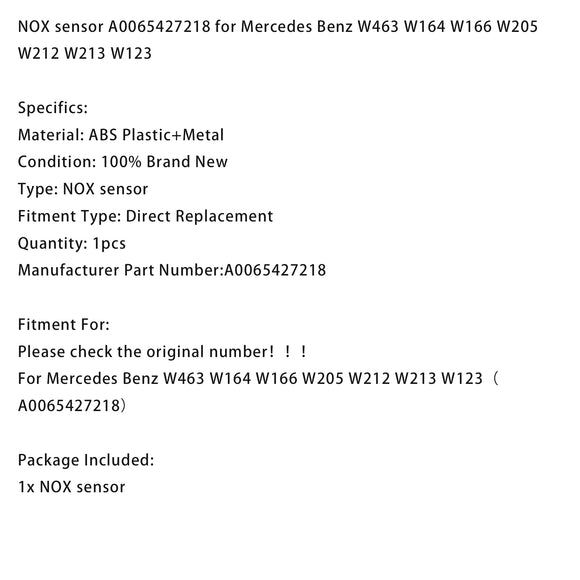NOX sensor A0065427218 for Mercedes Benz W463 W164 W166 W205 W212 W213 W123
