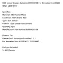 NOX Sensor Oxygen Sensor A0009050108 For Mercedes Benz W205 W123 S205 W447-14