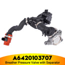 Breather Pressure Valve with Separator for Mercedes-Benz M642 Engine A6420103707-3