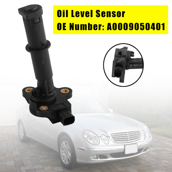 Oil Level Sensor A0009050401 For Mercedes Sprinter 2500 3500 2010-2021 E320 2005-2006