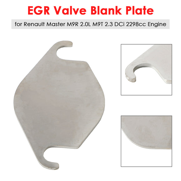 Renault Master M9R 2.0L M9T 2.3 DCi 2298cc Engine EGR Valve Blank Plate