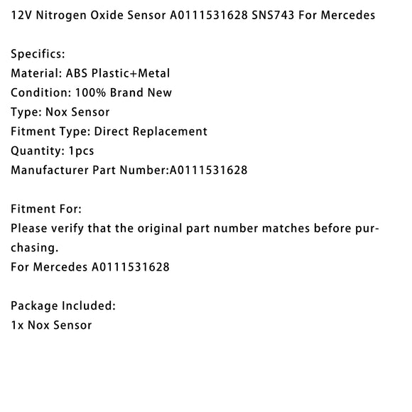 12V Nitrogen Oxide Sensor A0111531628 SNS743 For Mercedes