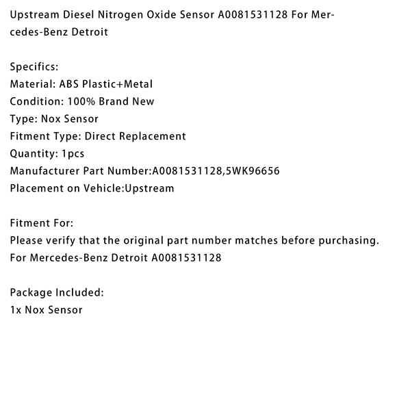 Upstream Diesel Nitrogen Oxide Sensor A0081531128 For Mercedes-Benz Detroit