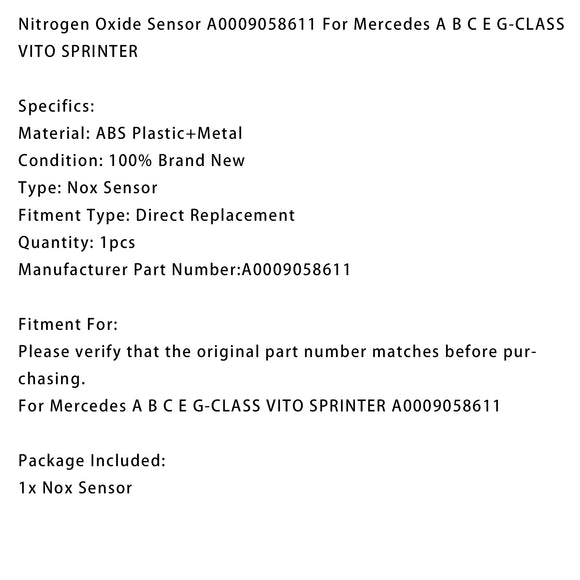Nitrogen Oxide Sensor A0009058611 For Mercedes A B C E G-CLASS VITO SPRINTER