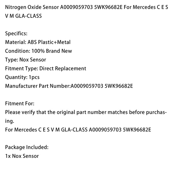 Nitrogen Oxide Sensor A0009059703 5WK96682E For Mercedes C E S V M GLA-CLASS