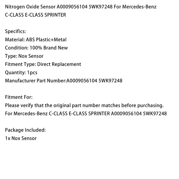 Nitrogen Oxide Sensor A0009056104 5WK97248 For Mercedes-Benz C-CLASS E-CLASS SPRINTER