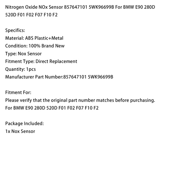NOx Sensor 857647101 5WK96699B For BMW E90 280D 520D F01 F02 F07 F10 F2