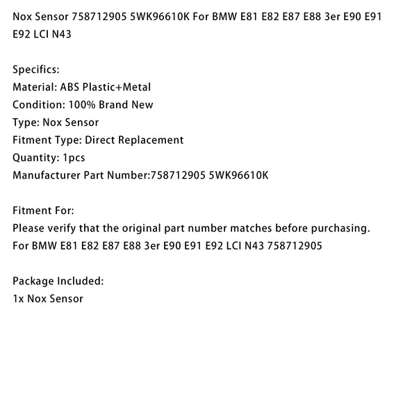 Nox Sensor 758712905 5WK96610K For BMW E81 E82 E87 E88 3er E90 E91 E92 LCI N43