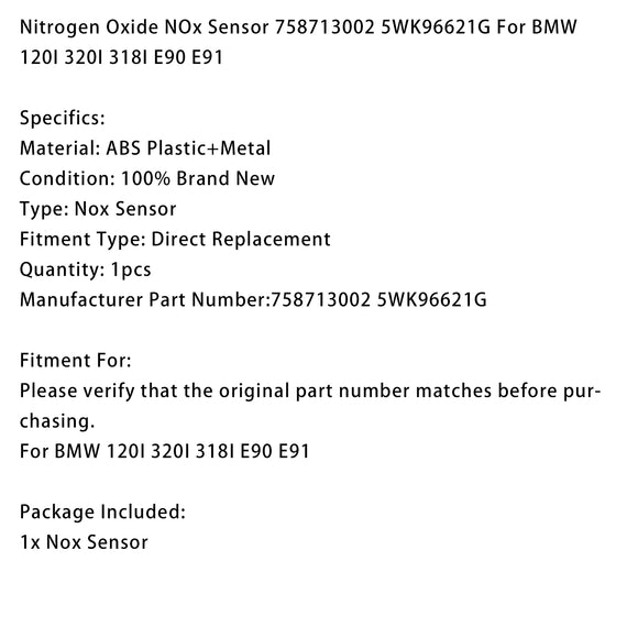 NOx Sensor 758713002 5WK96621G For BMW 120I 320I 318I E90 E91