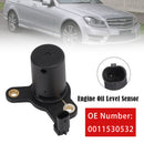 Engine Oil Level Sensor 0011530532 For Mercedes-Benz W203 C230 W204 C250 R172 SLK250 1.8L-4