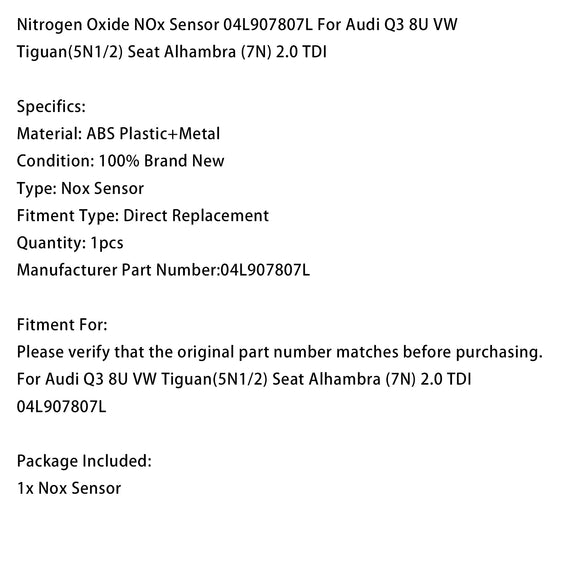 NOx Sensor 04L907807L For Audi Q3 8U VW Tiguan Seat Alhambra (7N) 2.0 TDI