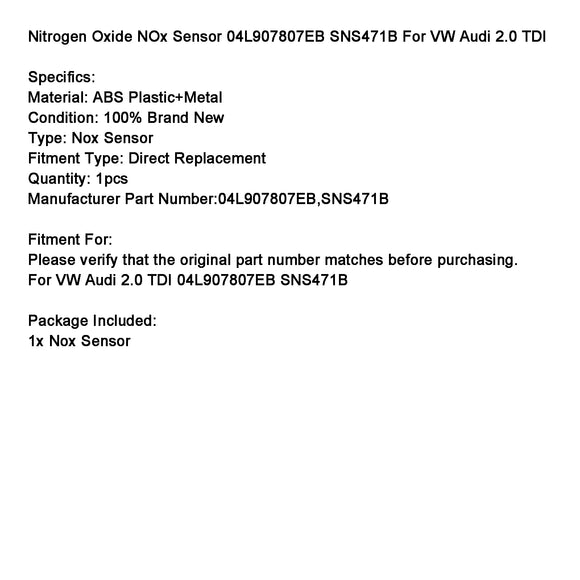 VW Audi 2.0 TDI 04L907807EB SNS471B Nitrogen Oxide NOx Sensor 04L907807EB SNS471B