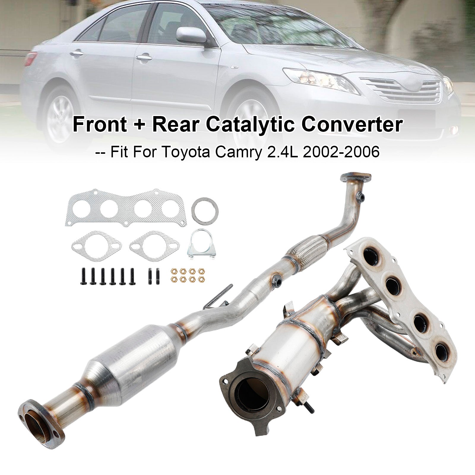 Toyota 2002-2006 Camry 2.4L Front + Rear Exhaust Catalytic Converter