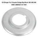 Chrysler Dodge Big Block 383 400 440 2899530 127-1001 Oil Slinger-7
