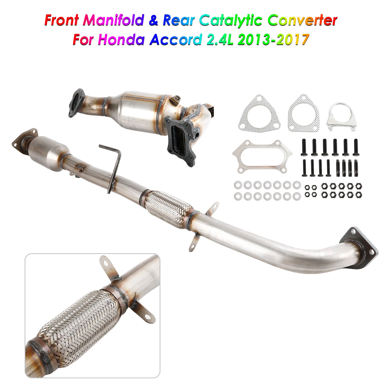 Honda Accord 2.4L 2013-2017 Front Manifold & Rear Catalytic Converter