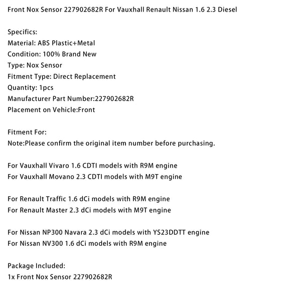 Vauxhall Renault Nissan 1.6 2.3 Diesel Front Nox Sensor 227902682R