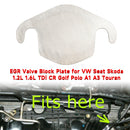 VW Audi Seat Skoda 1.2L 1.6L TDI CR Golf Polo A1 A3 Touran AGR Ventilblockplatte-4